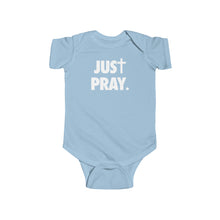 Load image into Gallery viewer, Just Pray - Baby Bodysuit