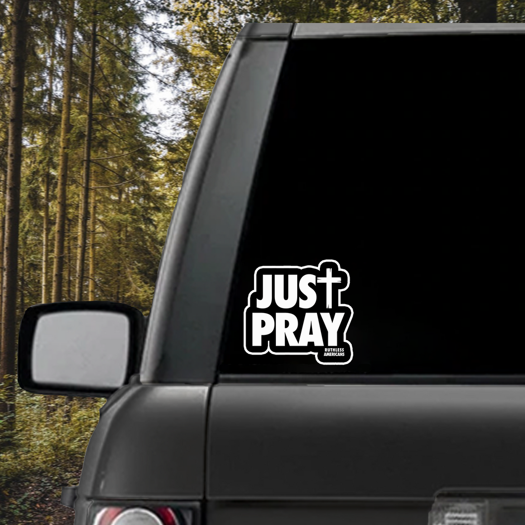 Just Pray 5 inch - Decal