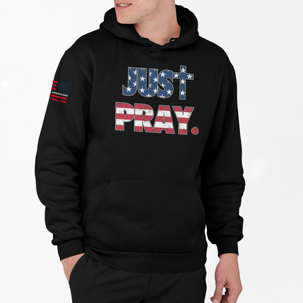 Just Pray USA - Pullover Hoodie