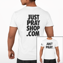 Load image into Gallery viewer, Just Pray w/ JPS Website Back - S/S Tee
