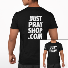 Load image into Gallery viewer, Just Pray w/ JPS Website Back - S/S Tee
