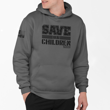 Load image into Gallery viewer, Save OUR Children - Pullover Hoodie
