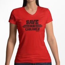 Load image into Gallery viewer, Women&#39;s Save OUR Children - V-Neck
