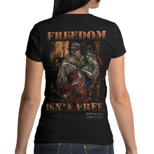 Load image into Gallery viewer, Women&#39;s Freedom Isn&#39;t Free - S/S Tee
