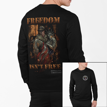 Load image into Gallery viewer, Freedom Isn&#39;t Free - L/S Tee
