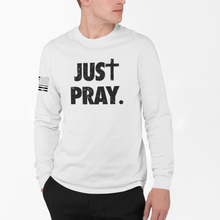 Load image into Gallery viewer, Just Pray - L/S Tee
