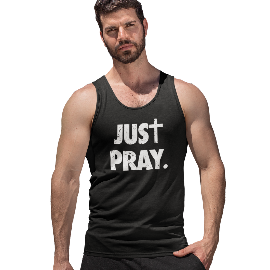 Just Pray - Tank Top