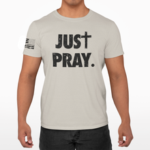 Load image into Gallery viewer, Just Pray - S/S Tee
