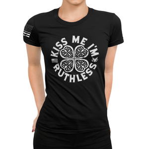 Women's Kiss Me I'm Ruthless - S/S Tee