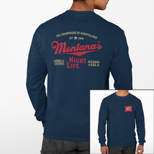 Load image into Gallery viewer, Montana&#39;s Night Life (High Life) - L/S Tee
