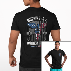 Nursing Is A Work Of Heart - USA - S/S Tee