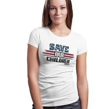 Load image into Gallery viewer, Women&#39;s Save OUR Children Red White &amp; Blue - S/S Tee
