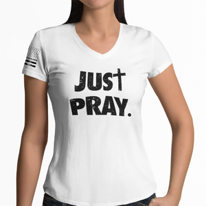 Women's Just Pray - V-Neck