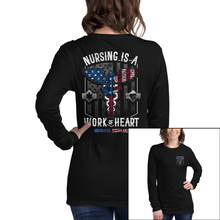 Load image into Gallery viewer, Women&#39;s Nursing Is A Work Of Heart - USA - L/S Tee
