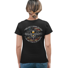 Load image into Gallery viewer, Women&#39;s You Can&#39;t Drink All Day - S/S Tee
