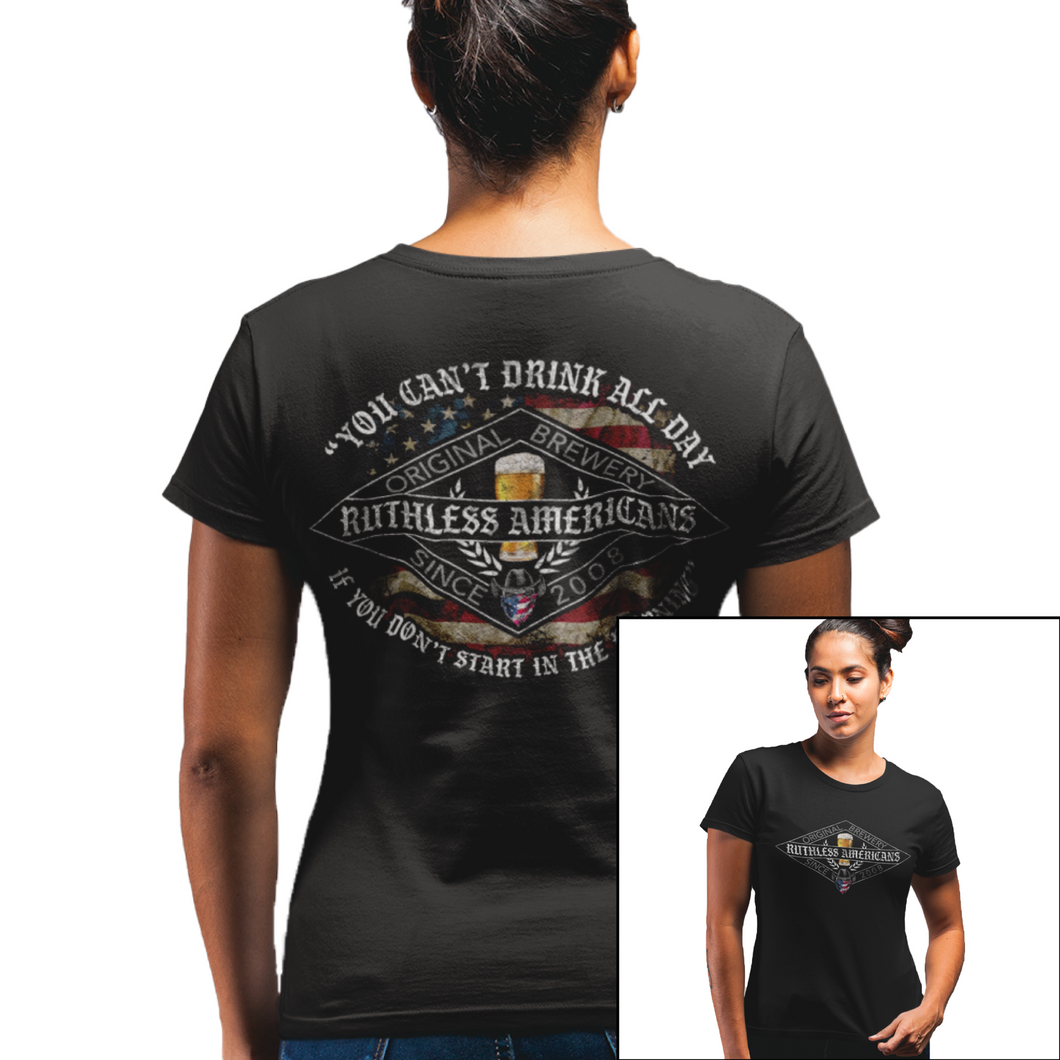 Women's You Can't Drink All Day - Cowgirl - S/S Tee