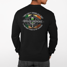 Load image into Gallery viewer, You Can&#39;t Drink All Day St. Patrick&#39;s Edition - L/S Tee
