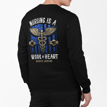 Load image into Gallery viewer, Nursing Is A Work Of Heart - Blue - L/S Tee
