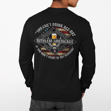 Load image into Gallery viewer, You Can&#39;t Drink All Day - L/S Tee
