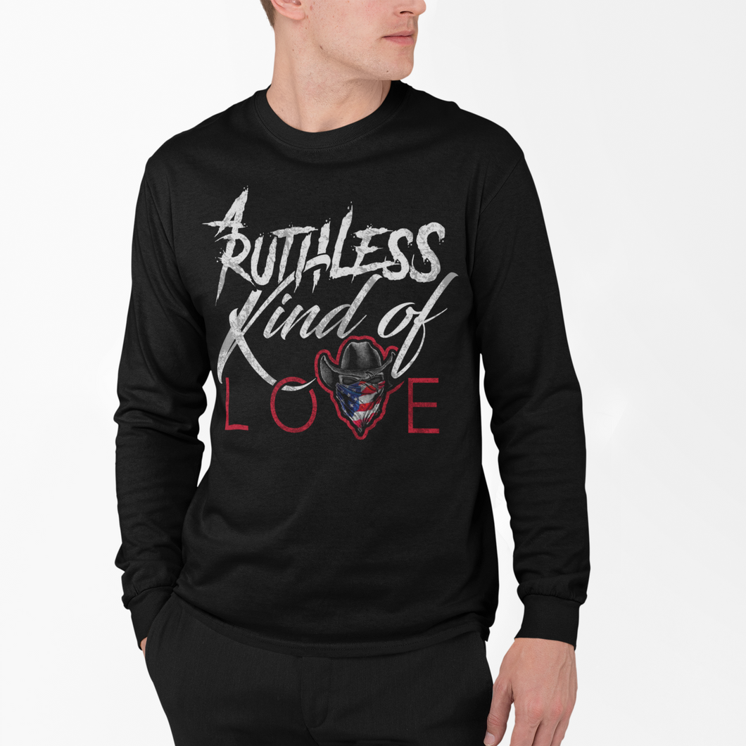 Women's Ruthless Kind of Love - L/S Tee